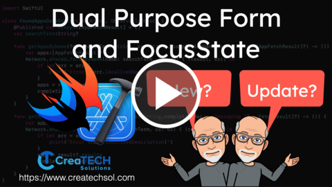 Dual Purpose Forms and FocusState